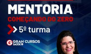 Enfermagem: Mentoria Começando do Zero com Fernanda Barboza.