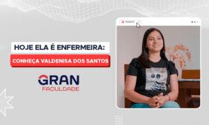 Hoje ela é enfermeira: conheça Valdenisa dos Santos