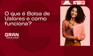 O que é Bolsa de Valores e como funciona?