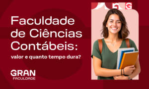 Faculdade de Ciências Contábeis: qual o valor? Quanto tempo dura? Confira!