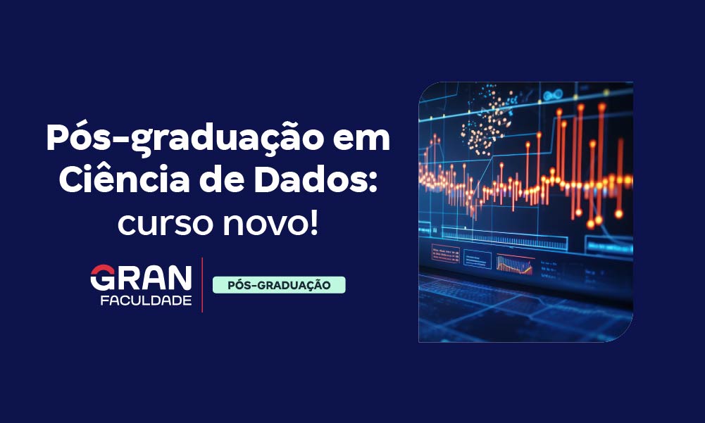 Pós-graduação em Ciência de Dados: conheça o curso novo!