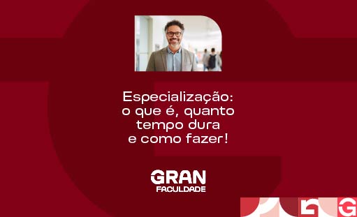 Especialização: o que é, quanto tempo dura e como fazer!