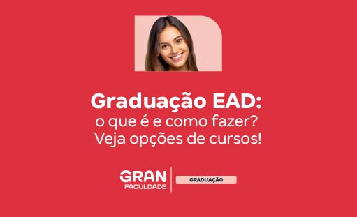 Graduação EAD: o que é e como fazer? Veja opções de cursos!