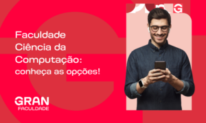 Faculdade Ciência da Computação: conheça as opções!