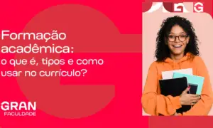 Formação acadêmica: o que é, tipos e como usar no currículo