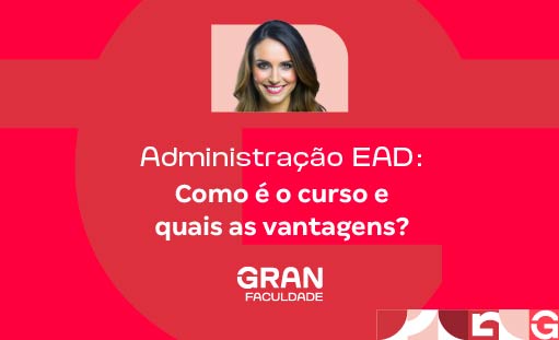 Administração Ead Como é O Curso E Quais As Vantagens