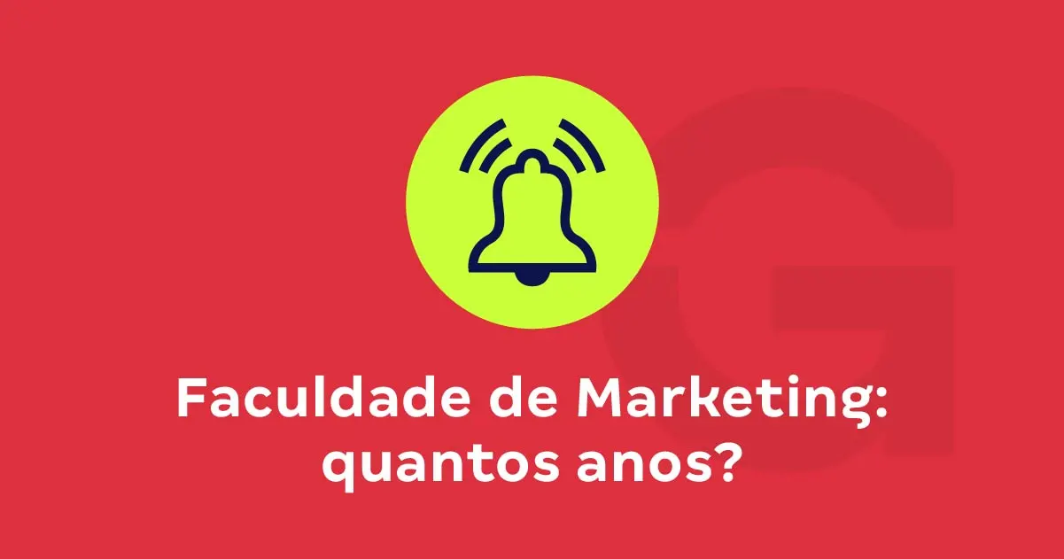 Faculdade de Marketing dura quantos anos? Tudo sobre o curso