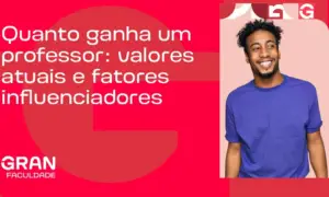 Quanto ganha um professor: valores atuais e fatores influenciadores