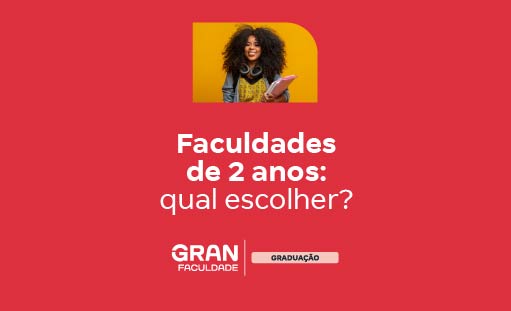 Faculdade de 2 anos: qual escolher?