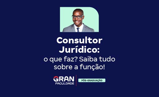 Consultor Jurídico: o que faz? Saiba tudo sobre a função!