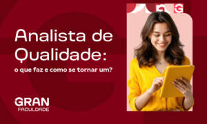 Analista de Qualidade: o que faz e como se tornar um?