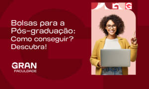 Bolsa para pós-graduação: como conseguir? Descubra!