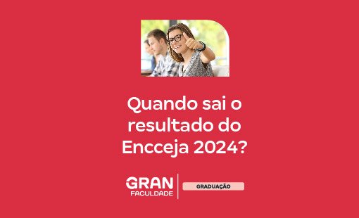 Quando sai o resultado do Encceja 2024?