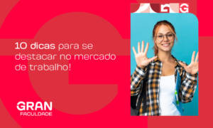 10 dicas de como se destacar no mercado de trabalho