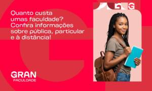 Quanto custa uma faculdade: confira informações sobre pública, particular e à distância?