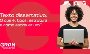 Texto dissertativo: o que é, tipos, estrutura e como escrever um