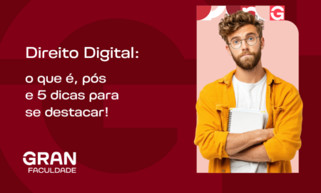 Direito Digital: o que é, pós e 5 dicas para se destacar!