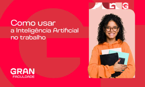 Como utilizar a inteligência artificial no trabalho?