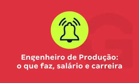 Engenheiro de Produção: o que faz, salário e carreira