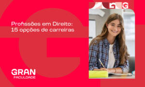 Profissões em Direito: 15 opções de carreiras