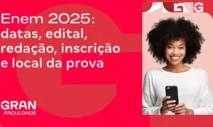 Enem 2025: datas, edital, redação, inscrição e local da prova
