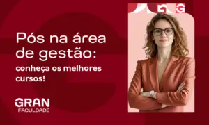 Pós na área de gestão: conheça os 14 melhores cursos!