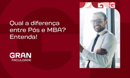 Qual a diferença entre MBA e pós-graduação? Entenda!
