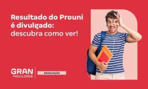Resultado do Prouni 2025.2: confira o resultado da primeira chamada