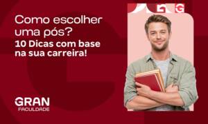 Como escolher uma pós? 10 Dicas com base na sua carreira!