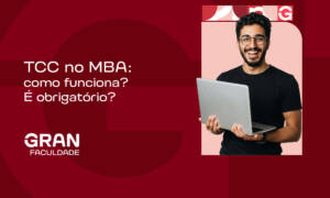 TCC no MBA: como funciona? É obrigatório?