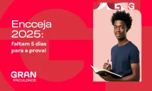 Encceja 2025: faltam 5 dias para a prova!