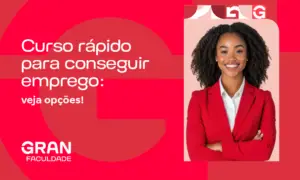 Qual o melhor curso para arrumar emprego rápido? Veja opções!