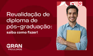 Revalidação de diploma de pós-graduação: saiba como fazer!