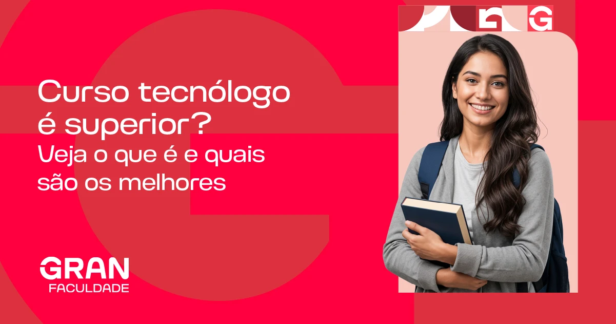 Curso tecnólogo é superior? Veja o que é e quais são os melhores