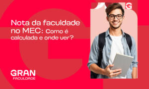 Nota da faculdade no MEC: como é calculada e onde ver?