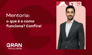 Mentoria: o que é e como funciona? Confira!