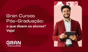 Gran Cursos Pós-Graduação: o que dizem os alunos? Veja!