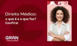 Direito Médico: o que é e o que faz? Confira!