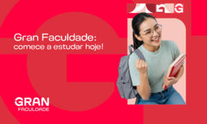 Gran Faculdade: comece a estudar hoje! 