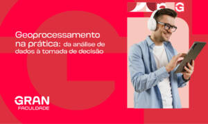 Geoprocessamento na prática: da análise de dados à tomada de decisão