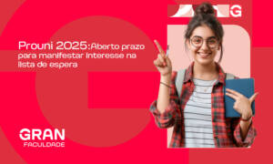Prouni 2025: aberto o prazo para manifestar interesse na lista de espera!