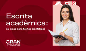 Escrita acadêmica: 10 dicas para textos científicos