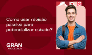 Como usar revisão passiva para potencializar estudo?