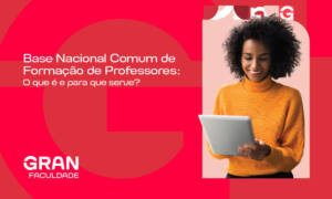 Base Nacional Comum de Formação de Professores: o que é e para que serve?