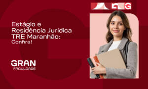 Estágio e Residência Jurídica TRE Maranhão: confira!