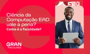 Ciência da Computação EAD vale a pena? Como é a faculdade?