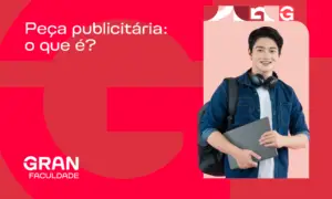 Peça publicitária: o que é? Confira exemplos e crie peças eficientes