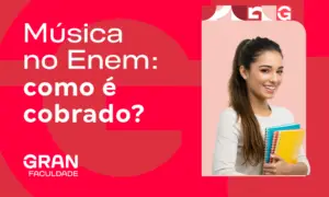 Música no Enem: como é cobrado?