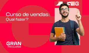 Curso de vendas: aprenda habilidades e técnicas que fazem a diferença