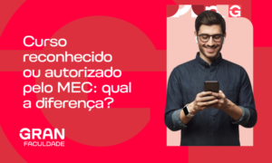 Curso reconhecido ou autorizado pelo MEC: qual a diferença?
